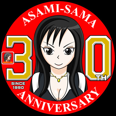 Asami-sama 30th Anniversary